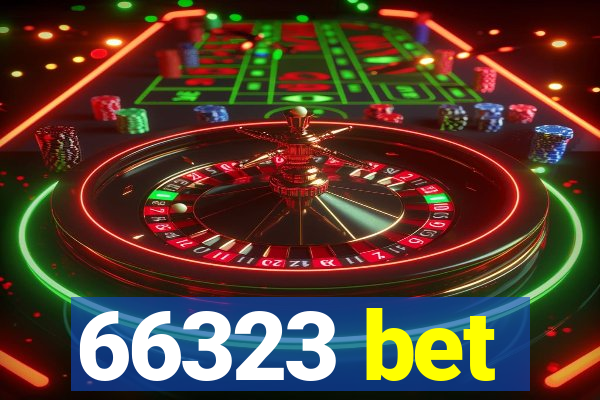 66323 bet